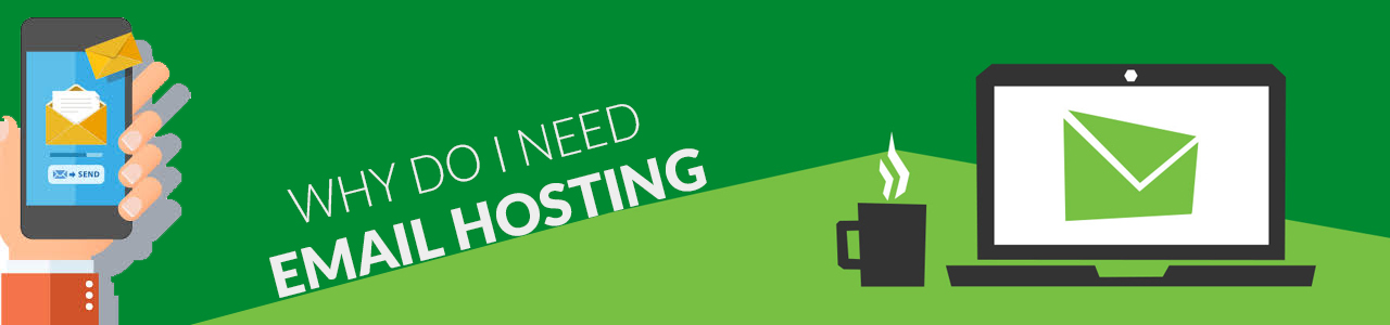 Why Do You Need Email Hosting?
