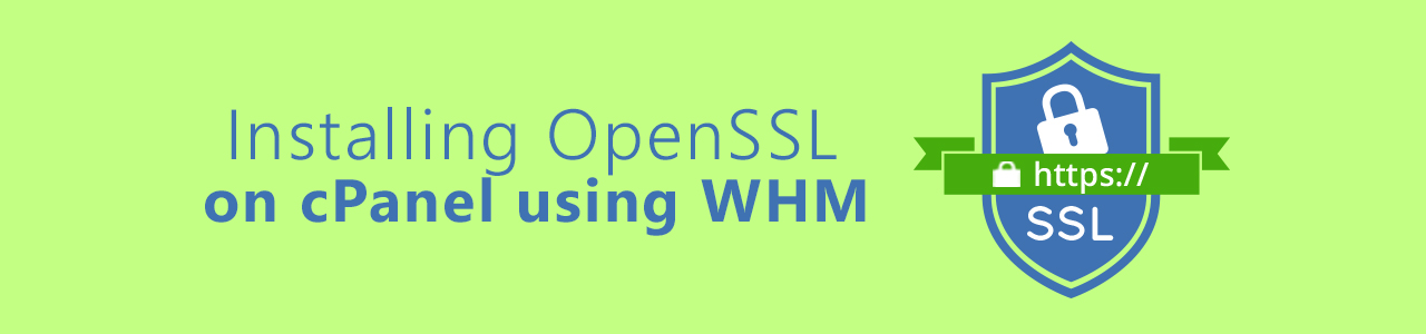 How to install SSL on cPanel using WHM