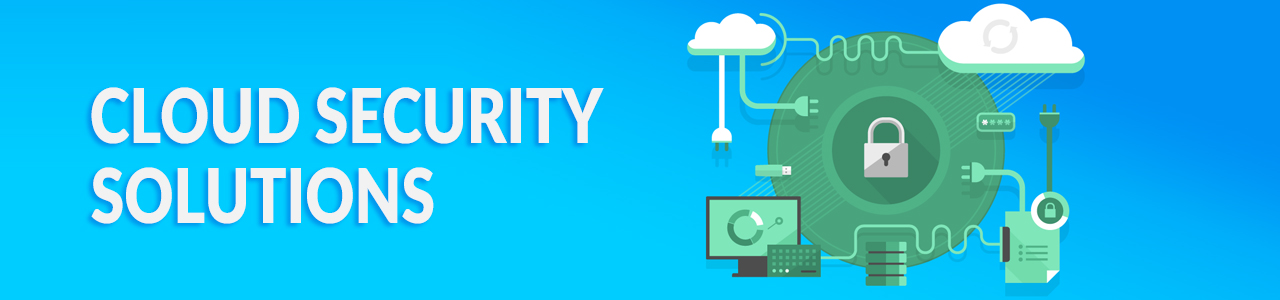 Top 5 Cloud based Security Solutions