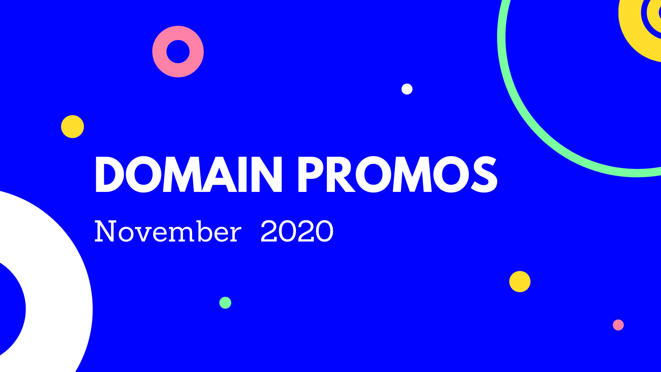 Domain Promos – November-2020